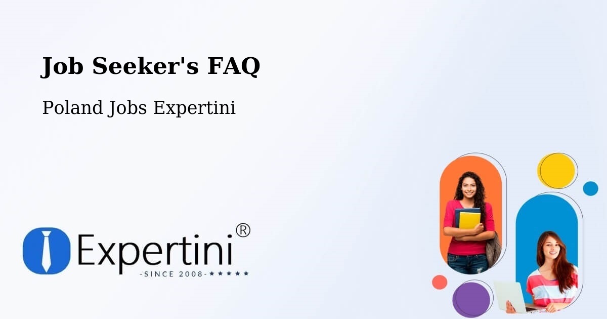 Job Seeker FAQ – Milicz - Poland Jobs Expertini
