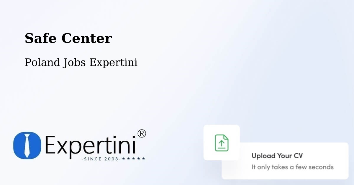 Safety Center – Milicz - Poland Jobs Expertini
